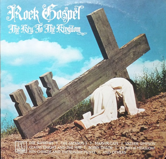 Rock Gospel - The Key To The Kingdom