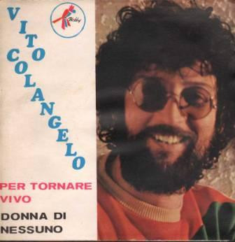 Per Tornare Vivo / Donna Di Nessuno