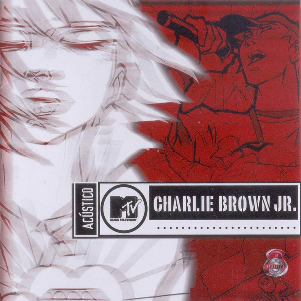 Acústico MTV - Charlie Brown Jr.