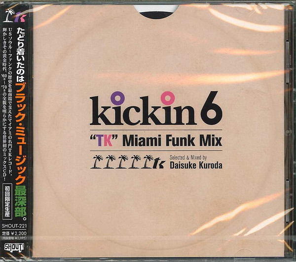 Kickin 6 (TK Miami Funk Mix)
