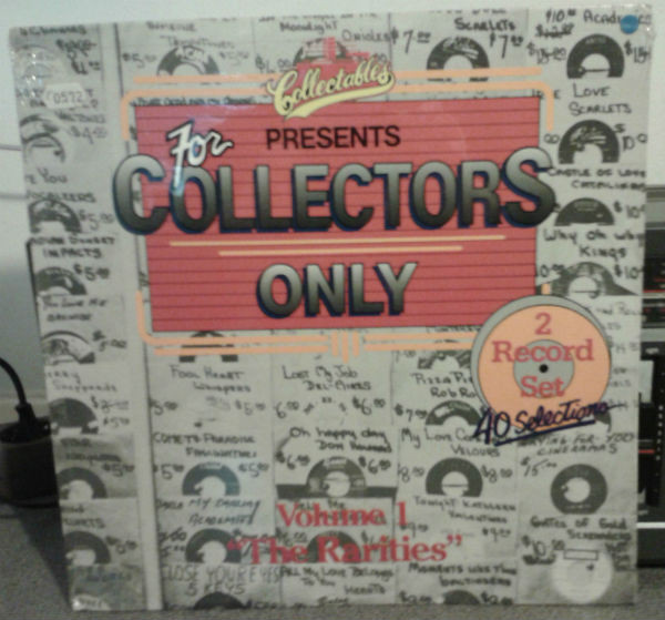 'Collectables' Presents 'For Collectors Only':  Volume 1 "The Rarities"