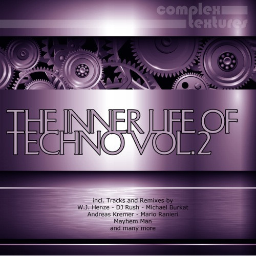 The Inner Life Of Techno Vol. 2
