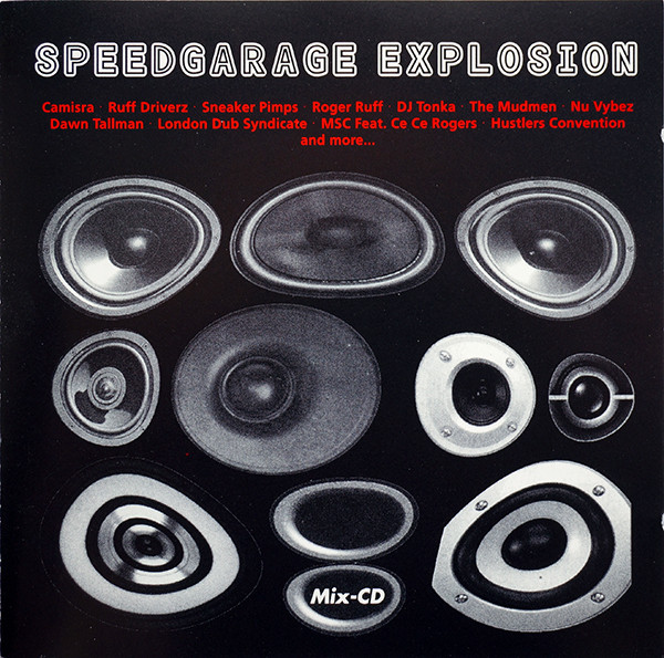 Speedgarage Explosion