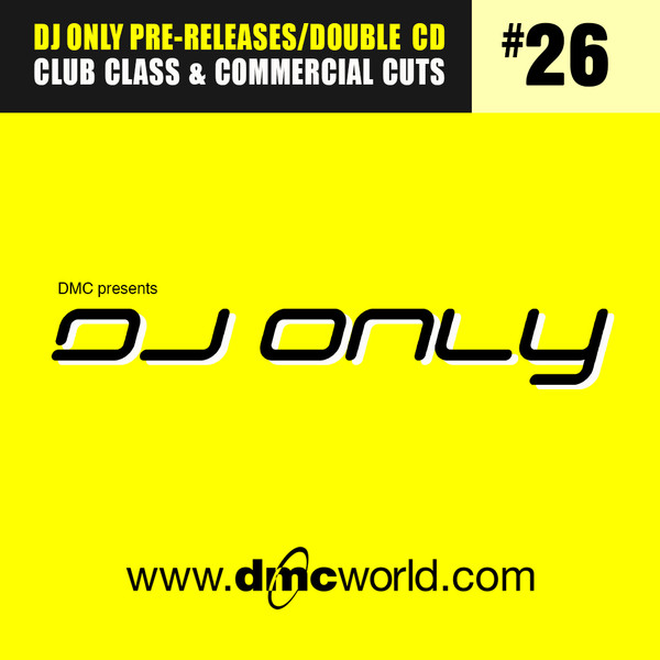 DMC Presents DJ Only #26