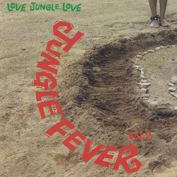 Jungle Fever Vol. 2 (Love Jungle Love)