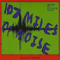 107 Miles Of Noise 