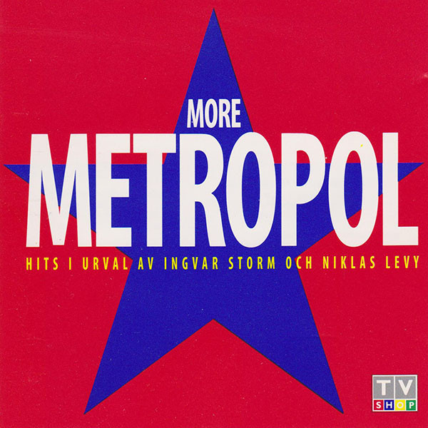 More Metropol - Hits I Urval Av Ingvar Storm Och Niklas Levy