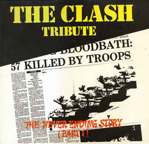 The Clash Tribute 'The Never Ending Story' (Part 1)