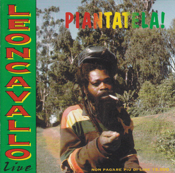Leoncavallo Live - Piantatela!