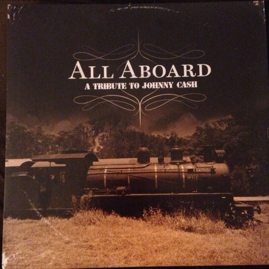 All Aboard: A Tribute To Johnny Cash