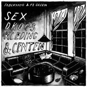 Sex, Drugs, Kleding & Centen