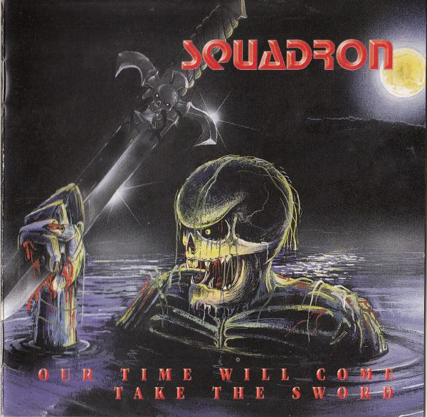 Our Time Will Come / Take The Sword