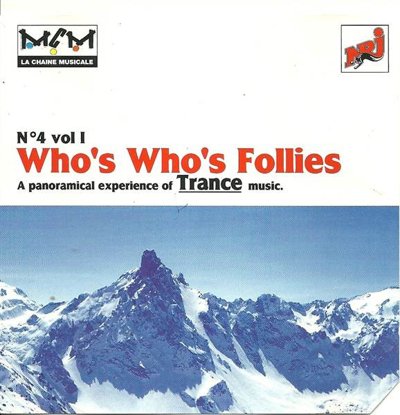 Who's Who's Follies 4th Compilation Vol. 1 - A Panoramical Experience Of Trance Music