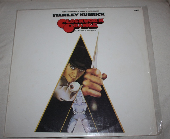 Stanley Kubrick's A Clockwork Orange
