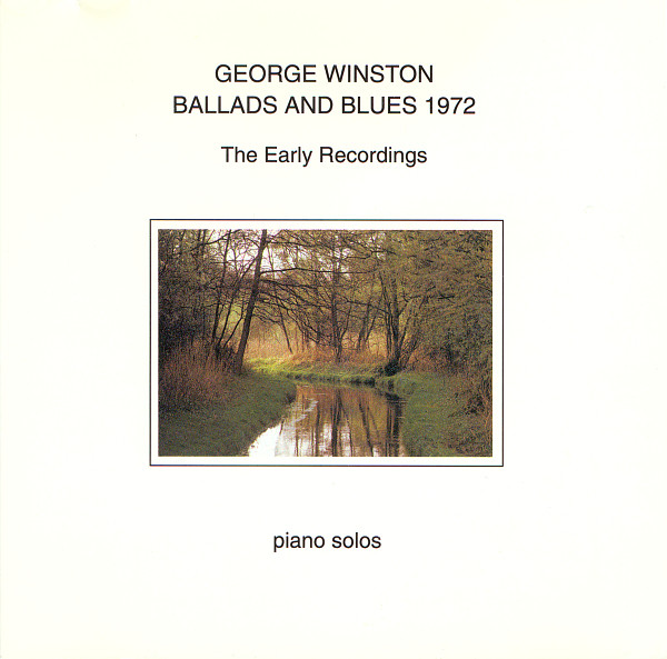 Ballads And Blues 1972 (The Early Recordings - Piano Solos)