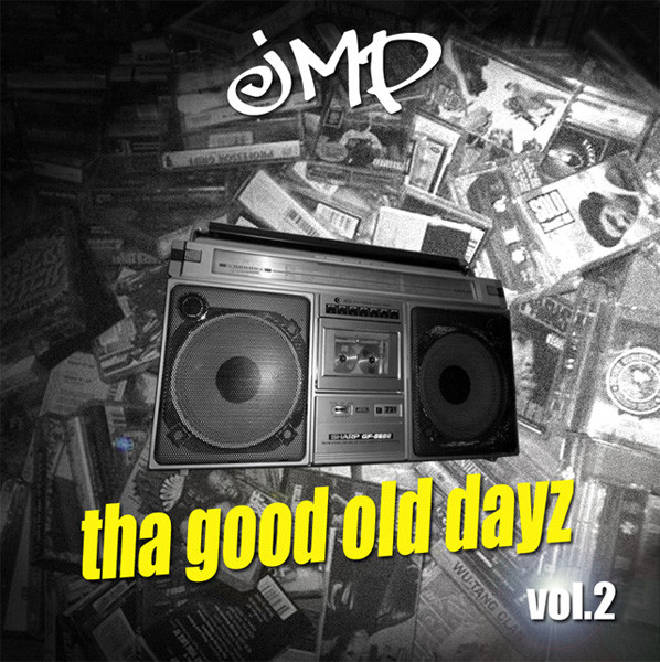 Tha Good Old Dayz Vol.2
