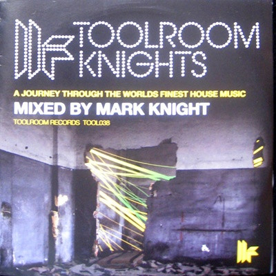 Toolroom Knights