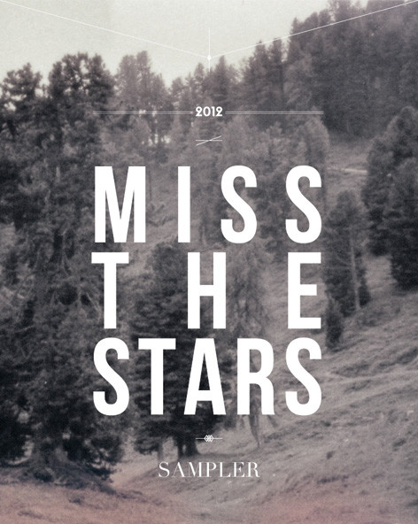 (We Built The World And) Miss The Stars Sampler 