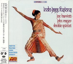 Indo-Jazz Suite / Indo-Jazz Fusions