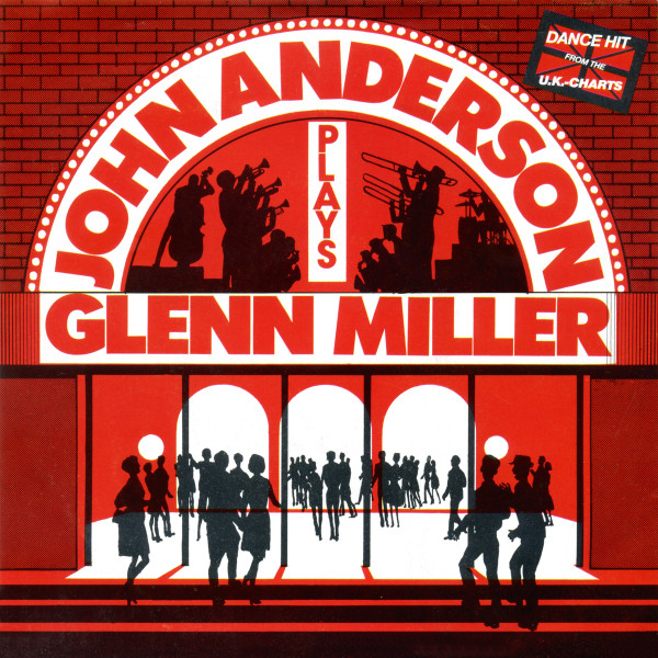 John Anderson Plays Glenn Miller