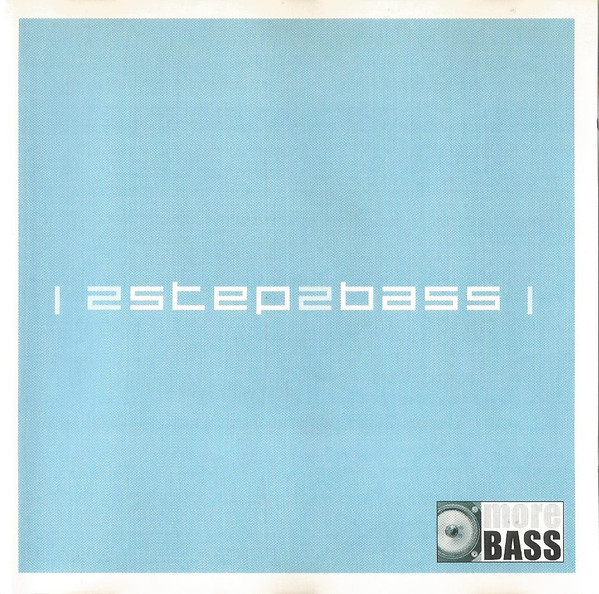 2 Step 2 Bass