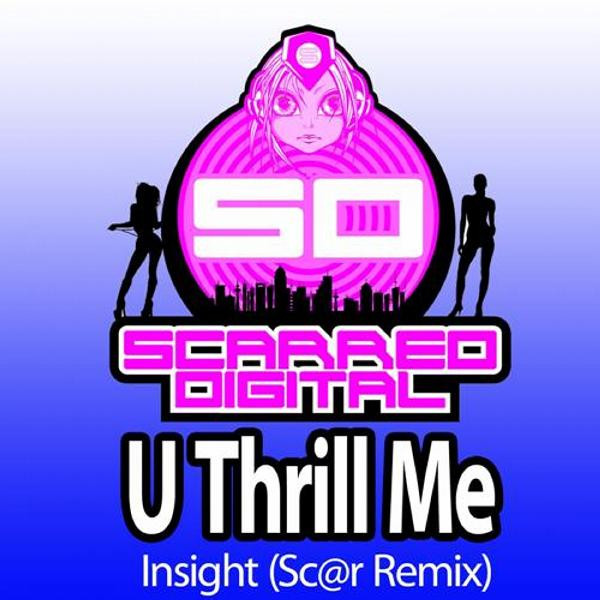 U Thrill Me (Sc@r Remix)