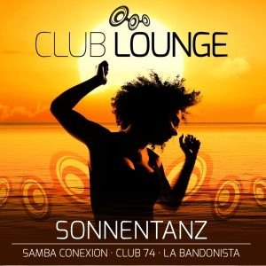 Club Lounge - Sonnentanz