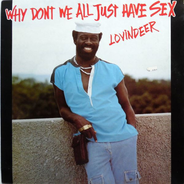 Why Don't We All Just Have Sex