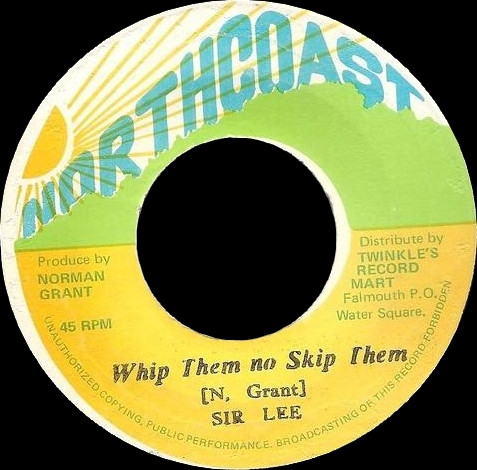 Whip Them No Skip Them / Flog Them Jah