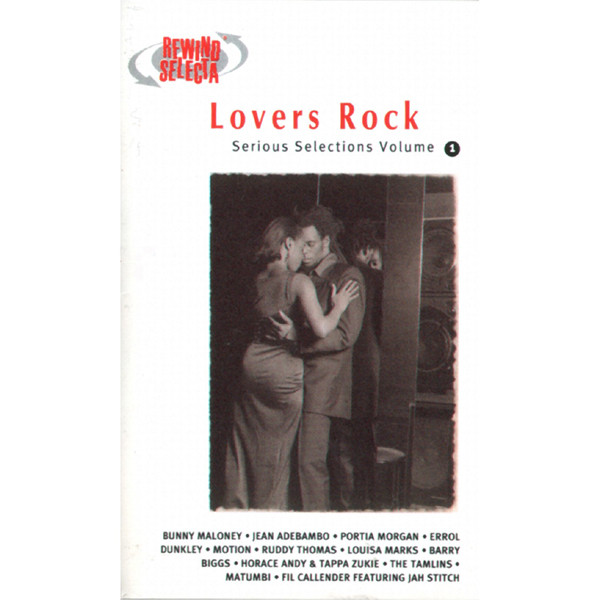 Lovers Rock Serious Selections - Vol. 1