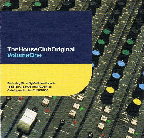 The House Club Original Volume One