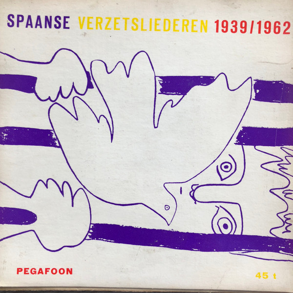 Spaanse Verzetsliederen 1939/1962