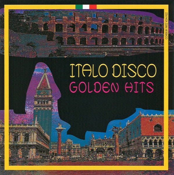Italo Disco Golden Hits