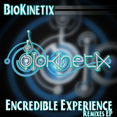 Encredible Experience Remixes EP