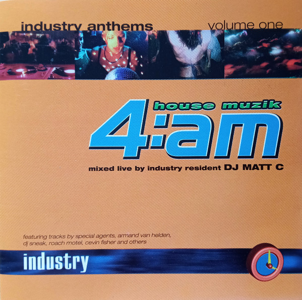 House Muzik 4:AM (Industry Anthems Vol. 1)