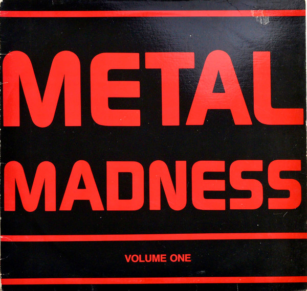 Metal Madness Volume One