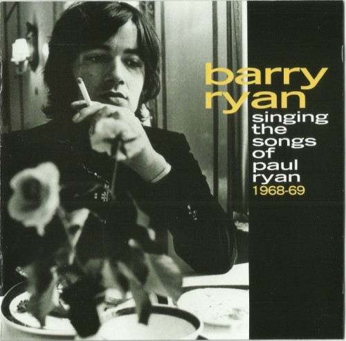 Singing The Songs Of Paul Ryan 1968-69