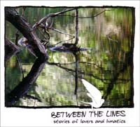 Between The Lines V3 (Stories Of Lovers And Lunatics)