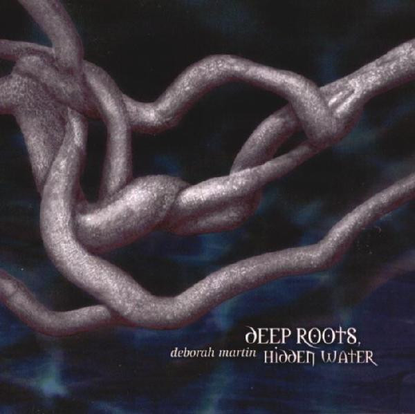 Deep Roots, Hidden Water