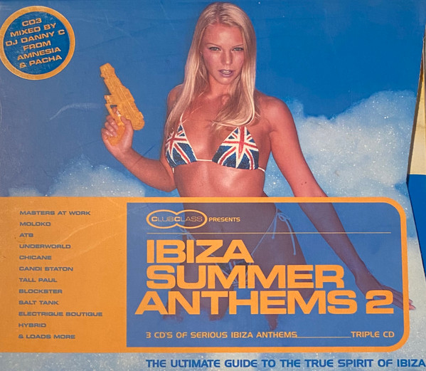 Club Class Presents Ibiza Summer Anthems 2