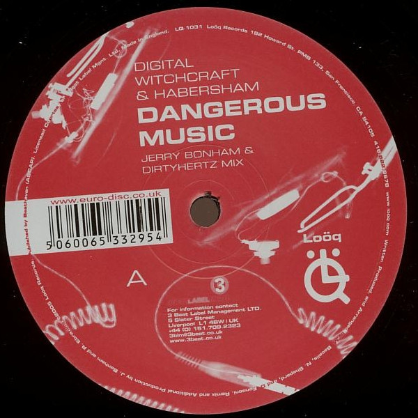 Dangerous Music