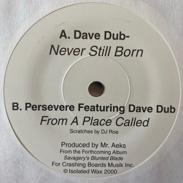 Never Still Born / From A Place Called
