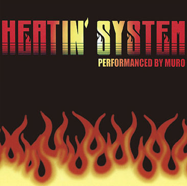 Heatin' System