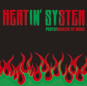 Heatin' System 2012