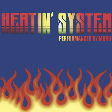 Heatin' System Vol.2