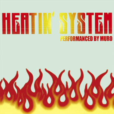 Heatin' System Vol.3