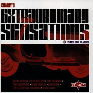 Charly's Extraordinary Sensations (20 Mod Soul Classics)