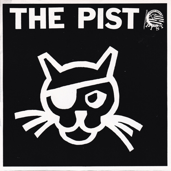 The Pist / Against All Authority