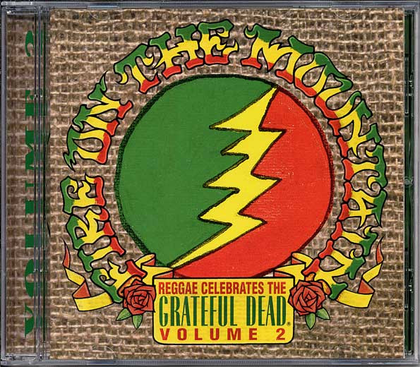 Fire On The Mountain: Reggae Celebrates The Grateful Dead Volume 2
