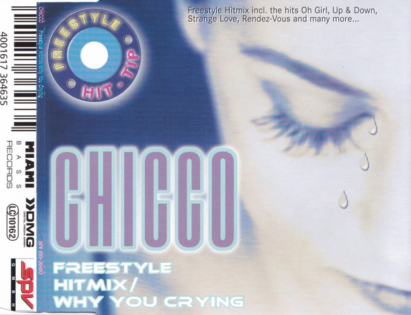 Freestyle Hitmix/Why You Crying